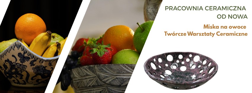 Ceramiczne Miski na Owoce – Twórcze Warsztaty z Gliny