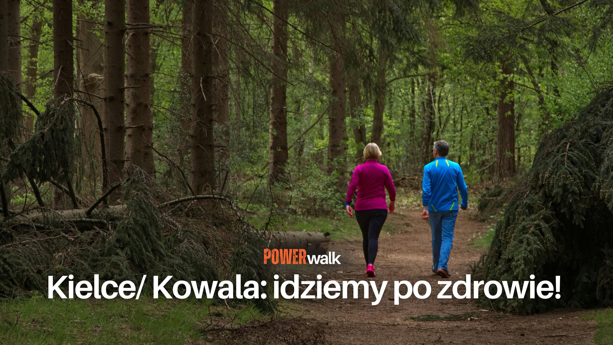 Power Walk - idziemy po zdrowie! 🌿 Kielce, Kowala - inspirujący spacer   