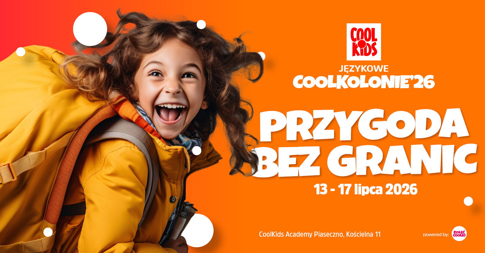 Językowe COOLKOLONIE - Przygoda bez granic - dla dzieci w wieku 6-12 lat