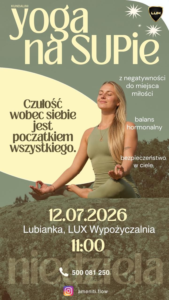 Czułość wobec Siebie - Joga na SUPie