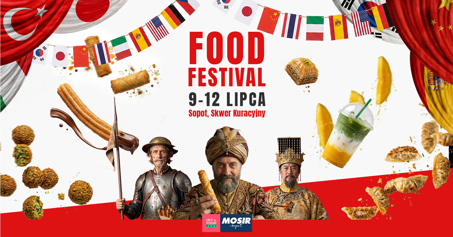 International Food Festival - Sopot - Skwer Kuracyjny