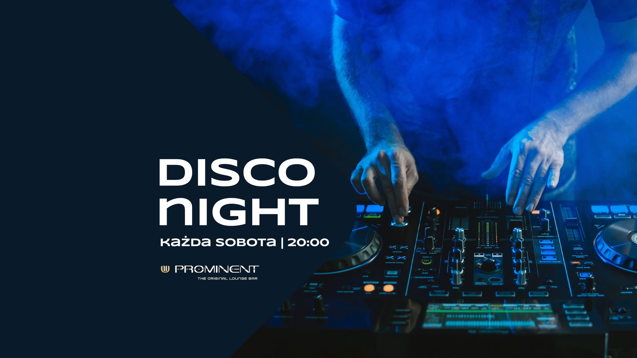 DISCO NIGHT KRAKÓW PROMINENT