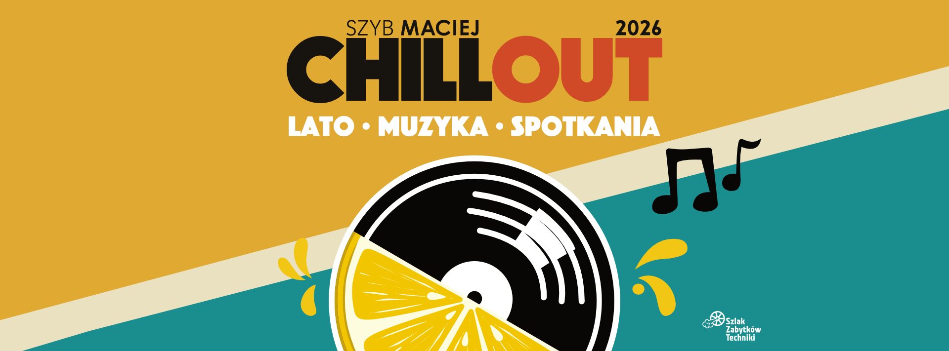 Chillout w Szybie Maciej 2026 