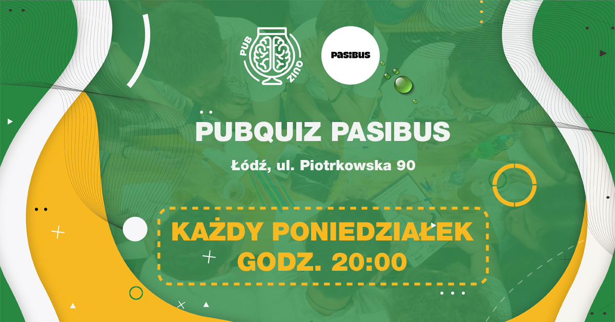 PubQuiz w Pasibus Piotrkowska (Łódź) 🧠 Drużynowy quiz z nagrodami 💰