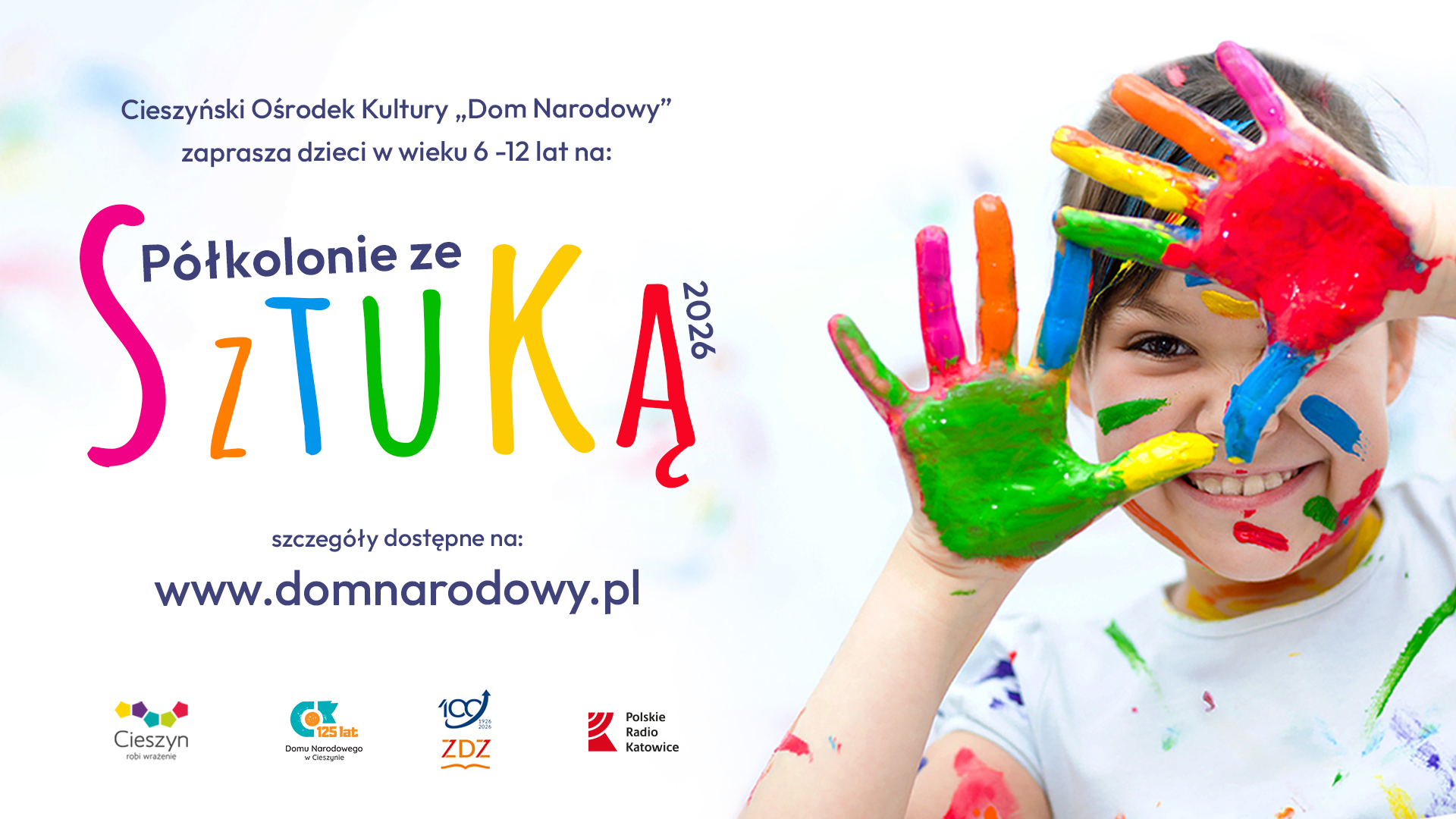 PÓŁKOLONIE ZE SZTUKĄ 2026 dla dzieci 6-12 lat z Cieszyńskim Ośrodkiem Kultury "Dom Narodowy"